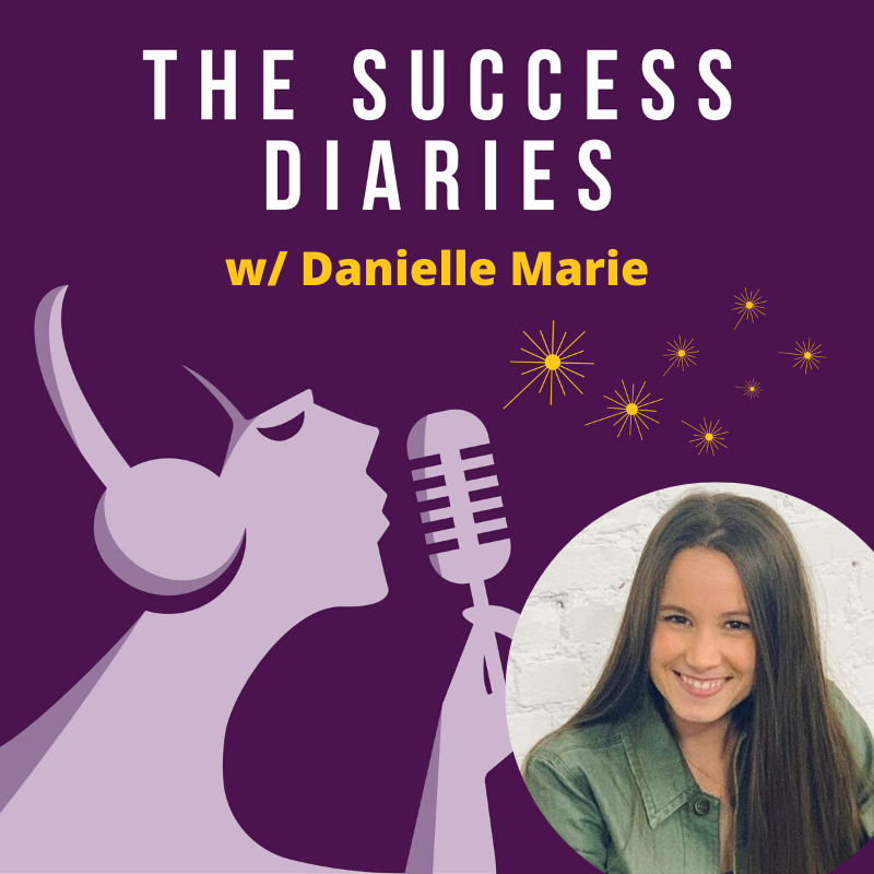 Success Podcast Danielle Marie| Success is Like a Fingerprint