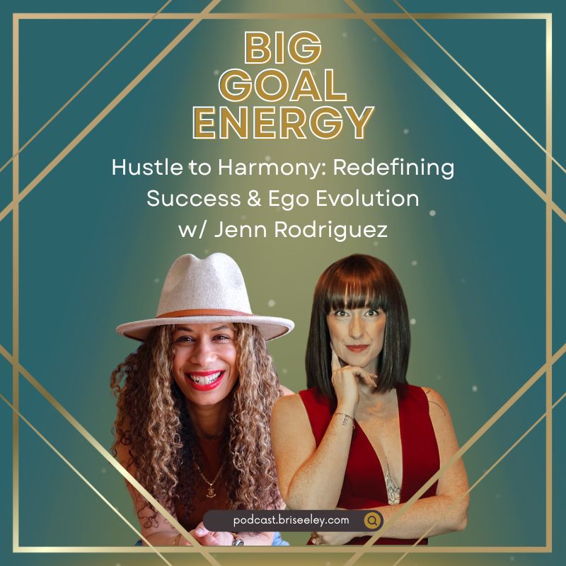 BGE Podcast new Ratio (400 x 500 px) (800 x 800 px) Ego evolution and redefining success for women